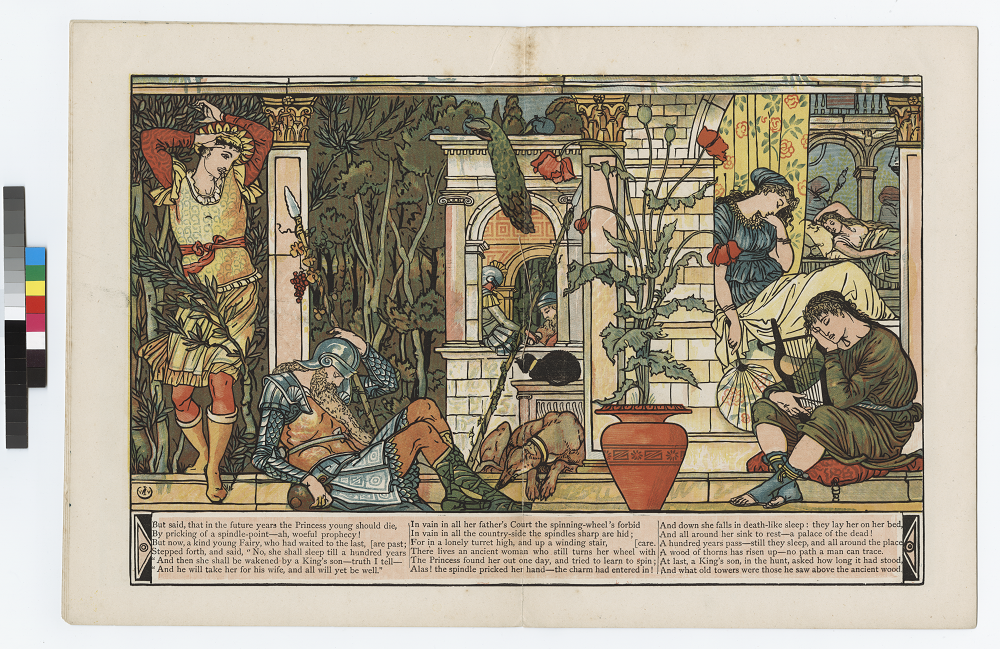 The image is an illustration of a scene in The Sleeping Beauty in the Wood.                  The image is set in a Romanesque setting, with heavy green foliage, and a potted                  poppy plant, which is symbolic of the sleeping characters. The image is of the                  prince entering on the left side, while three human figures, a cat, and a dog are                  all sleeping in the foreground. There are two sleeping figures in the centre                  background. The Sleeping Beauty is on the right side of the image in the                  background, and behind her are two sleeping watchers. The image is displayed                  horizontally. Transcription: But said, that in the future years the Princess young                  should die, | By pricking of a spindle-point-ah, woeful prophecy! | But now, a                  kind young Fairy, who had waited to the last, [are past; | Stepped forth, and                  said, “No, she shall sleep till a hundred years | “And then she shall be wakened                  by a King’s son--truth I tell- -| “And he will take her for his wife, and all will                  yet be well.” | In vain in all her father’s Court the spinning-wheel’s forbid | In                  vain in all the country-side the spindles sharp are hid; | For in a lonely turret                  high, and up a winding stair, | There lives an ancient woman who still turns her                  wheel with care | The Princess found her out one day, and tried to learn to spin;                  | Alas ! the spindle pricked her hand--the charm had entered in ! | And down she                  falls in death-like sleep; they lay her on her bed, | And all around her sink to                  rest--a palace of the dead! | A hundred years pass-still they sleep, and all                  around the place | A wood of thorns has risen up--no path a man can trace. | At                  last, a King’s son, in the hunt, asked how long it had stood. | And what old                  towers were those he saw above the ancient wood.