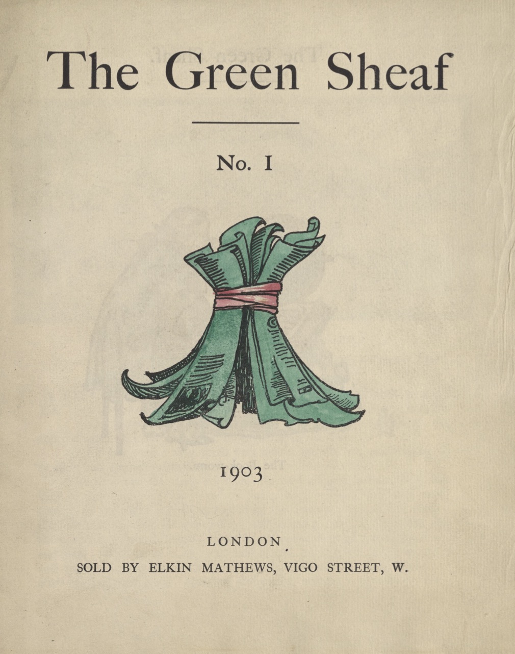 Front cover of the Green Sheaf with hand coloured image of a bundle of papers