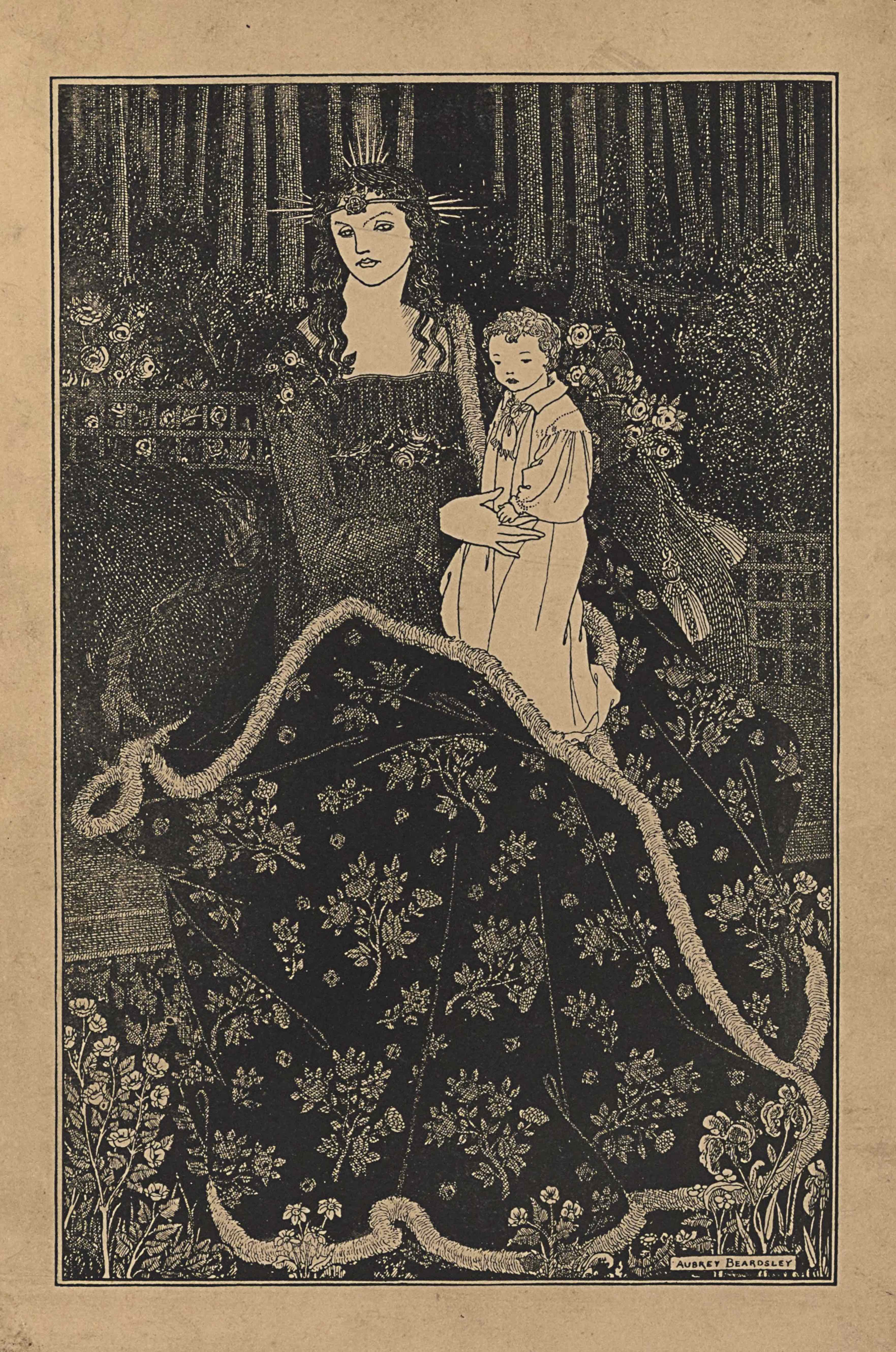 This line-block reproduction of a pen-and-ink drawing is in portrait orientation. The image shows a frontally facing woman sitting on a bench, holding a young child on her lap in a garden before a forest. At the feet of the woman, and in the foreground, are small sproutings of flowers and plants. The bench is placed diagonally at the centre of the picture plane, going up towards the right, The seated woman is wearing a flowing gown with long sleeves and a square neckline. Around her skirt is a large floral patterned blanket or robe that is edged in fur. The woman has her arms bent up to hold the young child on her left knee. She is facing the viewer but turned slightly to the left of the page. She has on a crown with five points sticking up in ascending and then mirrored descending heights protruding from the back of her head. The same set of five points stick out horizontally from both sides of her head as well. Her hair falls past her shoulders in dark waves. On her forehead a band wraps horizontally around with a small ornamented disk at the front and centre. The young child on her lap is wearing a light coloured and collared robe with a small necktie loosely tied. The child faces to the left of the page and shows about a three-quarters profile. The child has short curly hair. Behind the child and to the right is a sack that is tied off with a tassel rope. To the right of the sack in the background is a piece of lattice. To the left of the child and woman is another piece of the lattice further back in the forest than the other. In front of the lattice on the left is a dark area with a bush of roses blooming. Trees fill the background across the top third of the page and only their trunks are visible within the frame. There is black darkness between the trunks in the background. The name “AUBREY BEARDSLEY” [caps] appears in the bottom right corner, framed within a single-lined border.