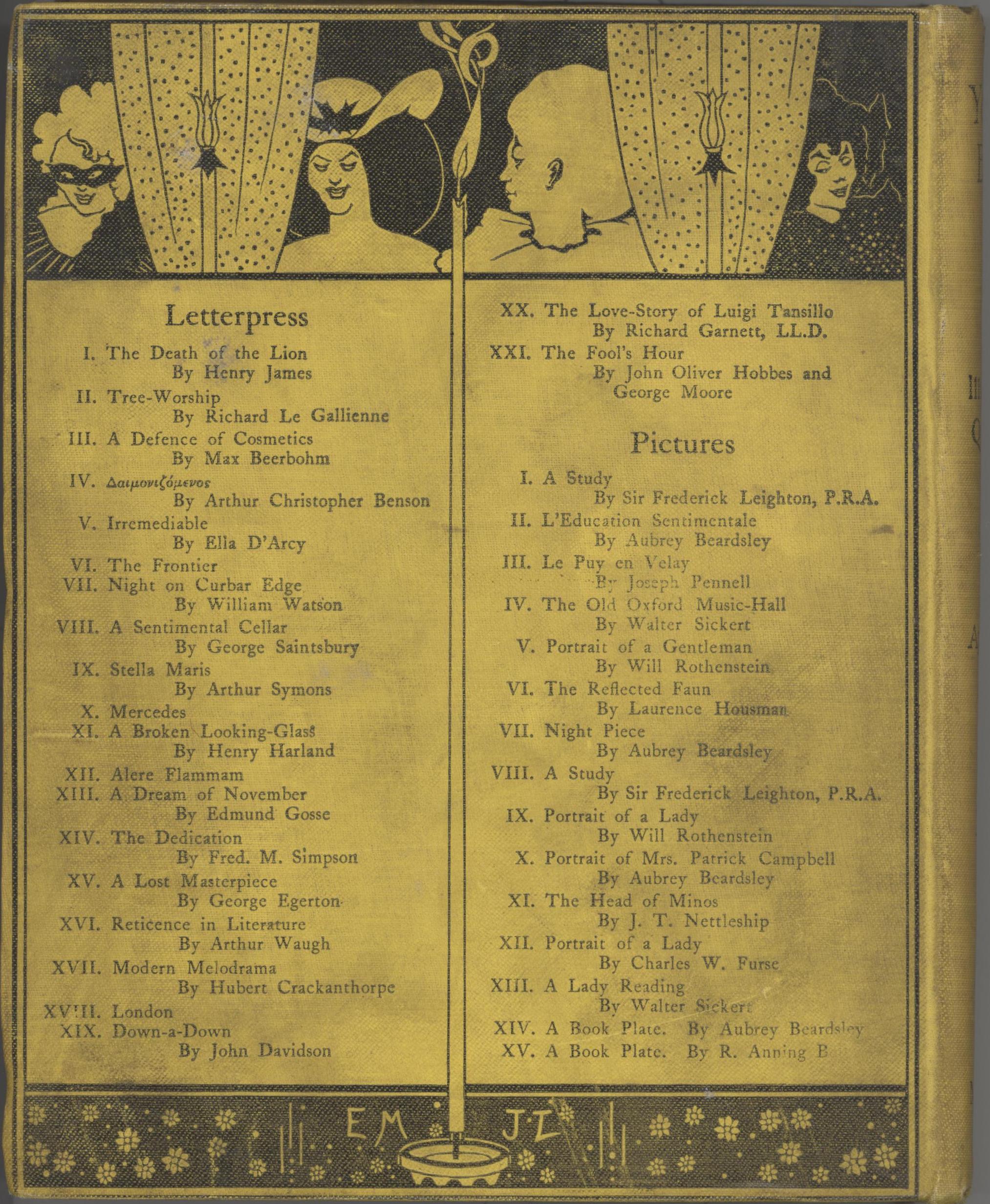 Back cover is divided vertically by a lit candle, which divides Letterpress list from Pictures List. Divided horizontally at top by black frame of curtained window. At left is a frontal torso of a bare-shouldered, smiling black-haired woman in large hat with bow; at centre, torso of a harlequin in profile, with large ruff on neck; behind curtain at right, a 3/4 view torso of woman in black, with black hair, smiling with downcast eyes, facing right. Candelabra at far left and middle right. Curtains are polka-dot.